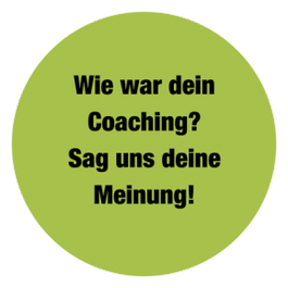 Wie war dein Coaching? Sag uns deine Meinung!